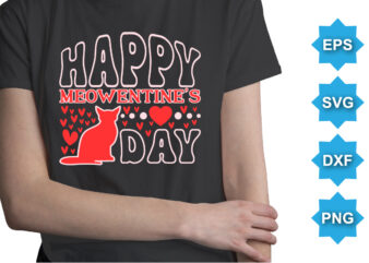 Happy Meowentine’s Day, Happy valentine shirt print template, 14 February typography design