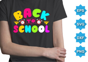 Back To School, Happy back to school day shirt print template, typography design for kindergarten pre k preschool, last and first day of school, 100 days of school shirt