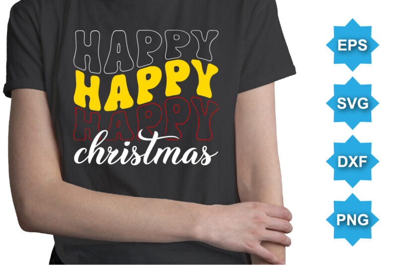 Happy Christmas, Merry Christmas shirts Print Template, Xmas Ugly Snow Santa Clouse New Year Holiday Candy Santa Hat vector illustration for Christmas hand lettered