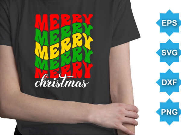 Merry christmas, merry christmas shirts print template, xmas ugly snow santa clouse new year holiday candy santa hat vector illustration for christmas hand lettered