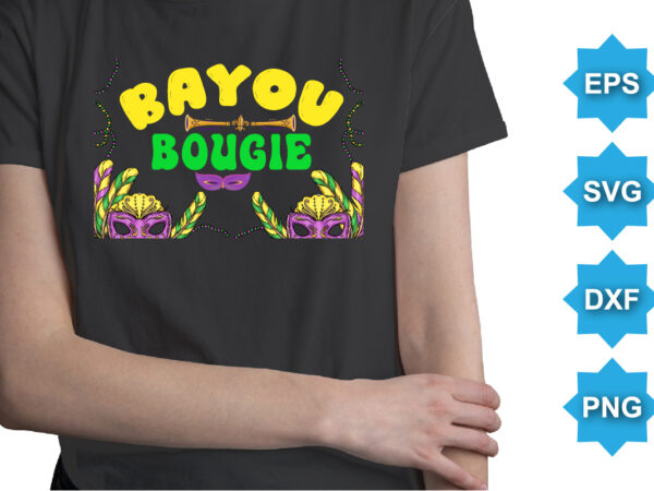 Bayou bougie, mardi gras shirt print template, typography design for carnival celebration, christian feasts, epiphany, culminating ash wednesday, shrove tuesday.