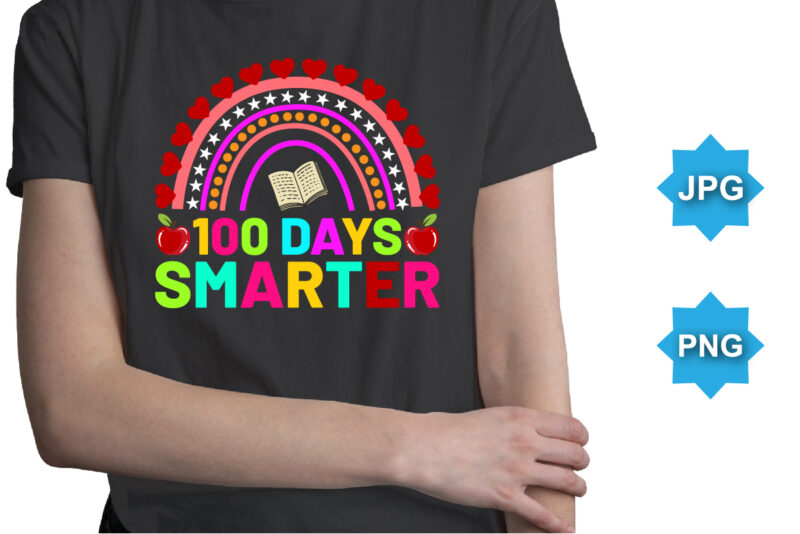 100 Days Smarter, Happy back to school day shirt print template, typography design for kindergarten pre k preschool, last and first day of school, 100 days of school shirt