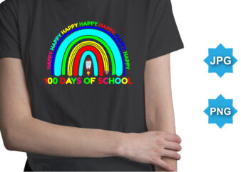 100 Days Of School, Happy back to school day shirt print template, typography design for kindergarten pre k preschool, last and first day of school, 100 days of school shirt