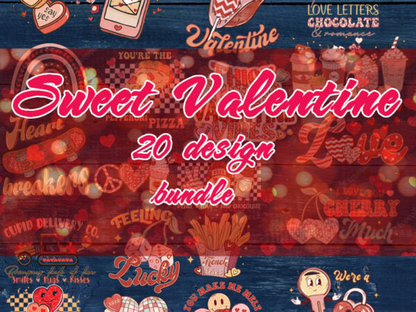 Retro sweet valentine bundle png, happy valentine’s day png, lip, heart, coffee, rainbow t shirt design online Retro sweet valentine bundle png, happy valentine’s day png, lip, heart, coffee, rainbow t shirt design online