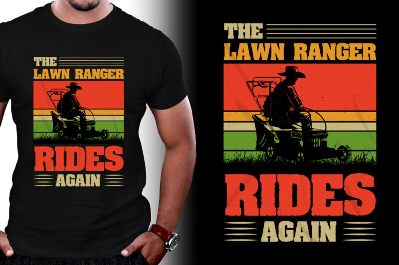 The Lawn Ranger Rides Again T-Shirt Design