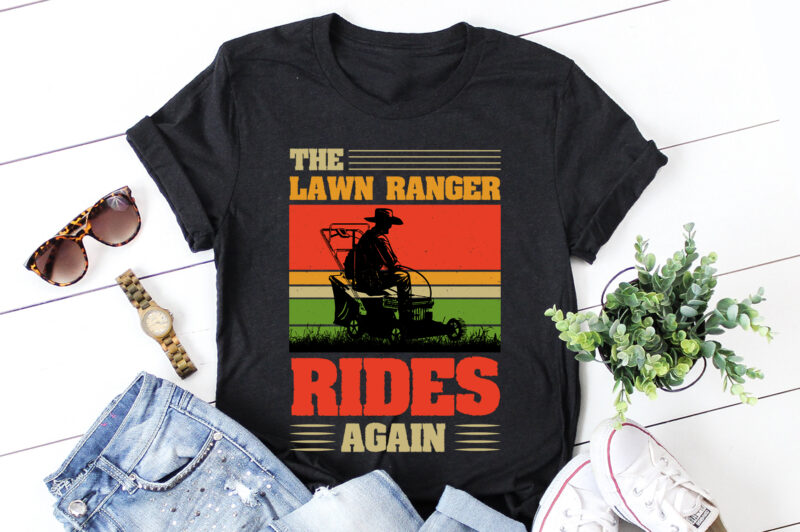 The Lawn Ranger Rides Again T-Shirt Design