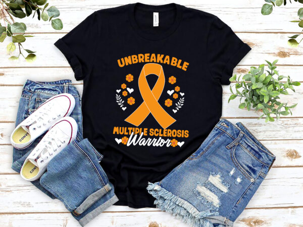 Unbreakable multiple sclerosis warrior multiple sclerosis awareness nl 1402 t shirt vector graphic