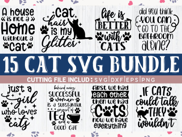 Cat svg bundle t shirt vector file