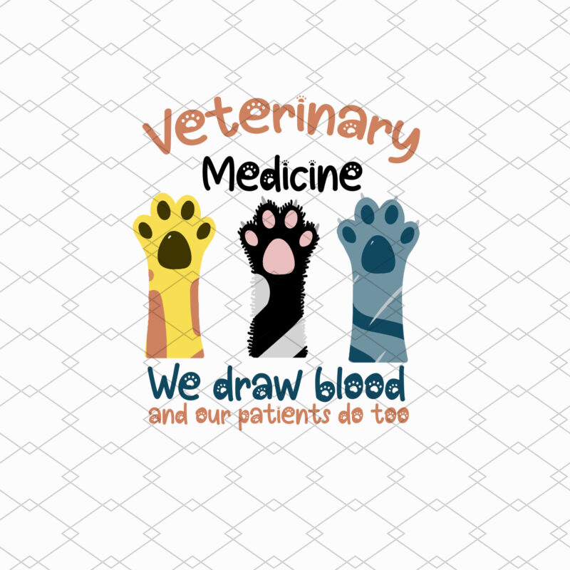 Veterinary Medicine We Draw Blood And Our Patients Do Too