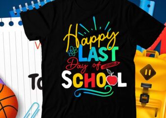 Happy Last Days of School T-Shirt , Hello Second Grade T-Shirt Design, Hello Second Grade SVG Cut File, 100 Days of School svg, 100 Days of Making a Difference svg,Happy