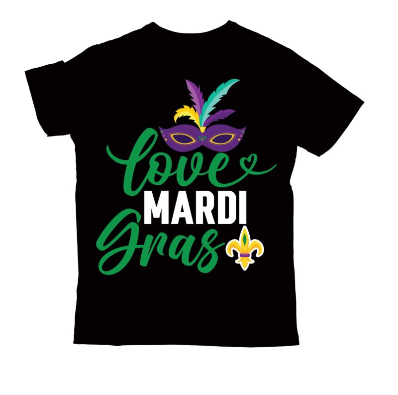 love mardi gras T-shirt Design,2022 mardi gras 2022 mardi gras ship 2023 mardi gras akter beads cut files bella canvas 3001 mockup bundle black tshirt mockup bundle mardi gras canva