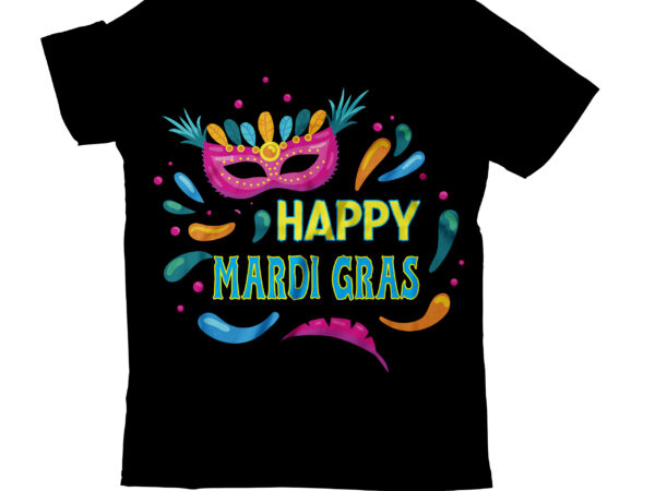 Happy mardi gras t-shirt design,2022 mardi gras 2022 mardi gras ship 2023 mardi gras akter beads cut files bella canvas 3001 mockup bundle black tshirt mockup bundle mardi gras canva