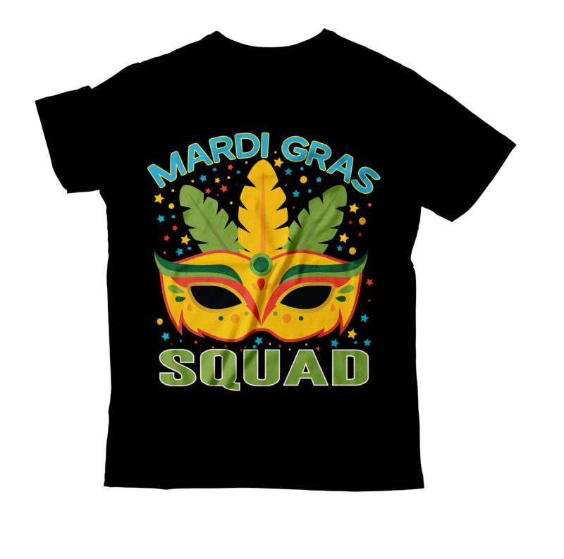 Mardi gras squad T-shirt Design,2022 mardi gras 2022 mardi gras ship 2023 mardi gras akter beads cut files bella canvas 3001 mockup bundle black tshirt mockup bundle mardi gras canva