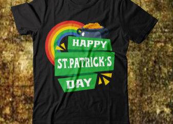 Happy St.Patrick’s day T-shirt Design,.studio files 100 patrick day vector t-shirt designs bundle amsterdam st.patricks day art tricks baby mardi gras number design svg buy patrick day t-shirt designs for
