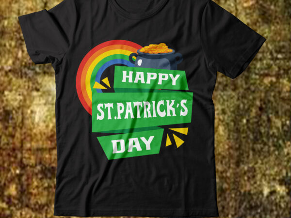 Happy st.patrick’s day t-shirt design,.studio files 100 patrick day vector t-shirt designs bundle amsterdam st.patricks day art tricks baby mardi gras number design svg buy patrick day t-shirt designs for