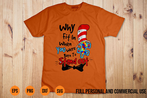 Why Fit In Autism Awareness Doctor Teacher Cat In Hat Book T-Shirt Design