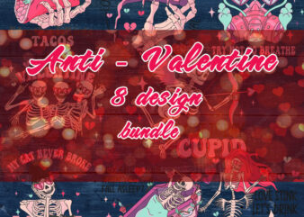 Anti Valentine Bundle, Happy Valentine’s Day, Tacos, Skeleton