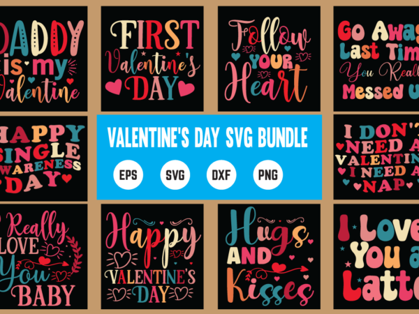 Valentine’s day svg bundle svg, valentines day svg, valentine svg, valentines svg, happy valentines day, svg files, craft supplies tools, valentine svg, dxf, valentine svg file, for cricut, couple, valentines, t shirt vector art