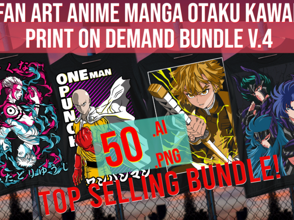 Fan art anime manga otaku kawaii print on demand bundle vol. 4 t shirt graphic design