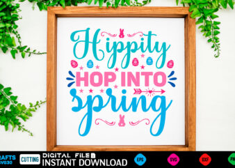 Hippity Hop Into Spring easter, rabbit, easter svg, baby girl, unicorn, easter rabbit, unicorn birthday, easter bunny, bunny, svg, happy easter svg, easter svg bundle, svg design, cut file, design,