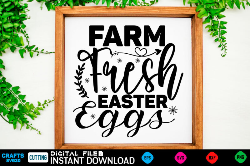 Farm Fresh Easter Eggs easter, rabbit, easter svg, baby girl, unicorn, easter rabbit, unicorn birthday, easter bunny, bunny, svg, happy easter svg, easter svg bundle, svg design, cut file, design,