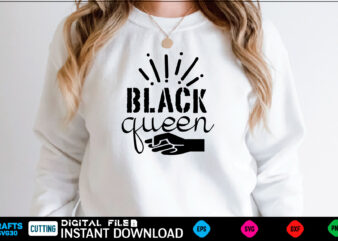 black queen black history month, black history svg, juneteenth svg, black lives matter, black girl svg, black life svg, black history period, retro svg, afro queen svg, girl power svg, t shirt template