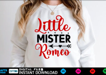 Little Mister Romeo svg, valentines day svg, valentine svg, valentines svg, happy valentines day, svg files, craft supplies tools, valentine svg, dxf, valentine svg file, for cricut, couple, valentines, love