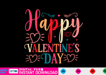 Happy Valentine’s Day svg, valentines day svg, valentine svg, valentines svg, happy valentines day, svg files, craft supplies tools, valentine svg, dxf, valentine svg file, for cricut, couple, valentines, love