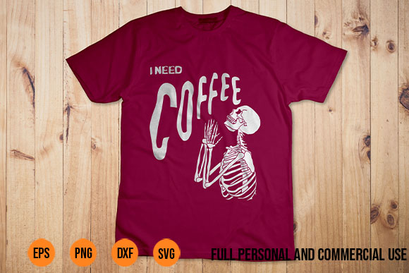 graphic tees Coffee svg Funny Caffeine Addict Skeleton Coffee