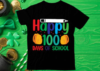 Happy 100 days of school T shirt design, Love Teacher PNG, Back to school, Teacher Bundle, Pencil Png, School Png, Apple Png, Teacher Design, Sublimation Design Png, Digital Download,Happy first