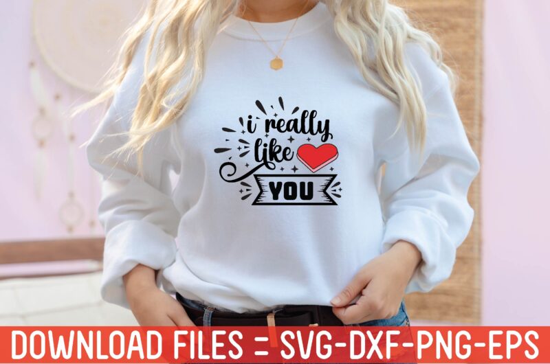 Love SVG Bundle, Valentine SVG Bundle, Love SVG ,Valentine SVG ,Love T-shirt,Valentine T-shirt