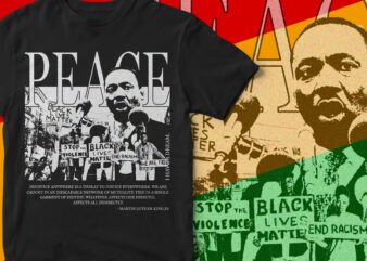 martin luther king jr, Peace, Black Lives Matter, Martin, Quotes, Streetwear, T-Shirt Design, Protest, Black History Month, BLM, Graphic T-Shirt Design