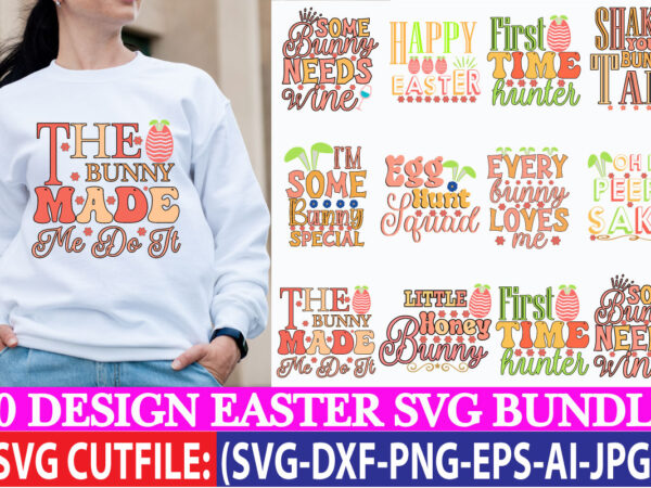 Easter svg bundle,easter svg bundle, easter egg svg, quotes and signs, kids easter svg, hunting season svg, the hunt is on svg, boy and girl hunting, cricut vector clipart
