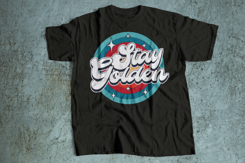 stay golden retro and vintage t-shirt design | stay gold t-shirt design