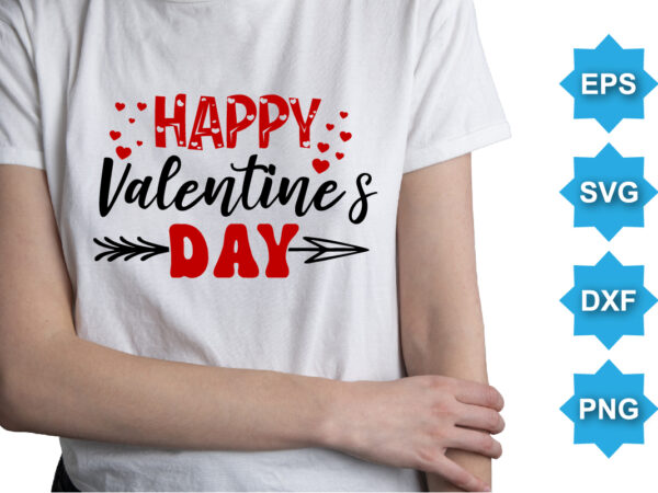 Happy valentine day, happy valentine shirt print template, 14 february typography design