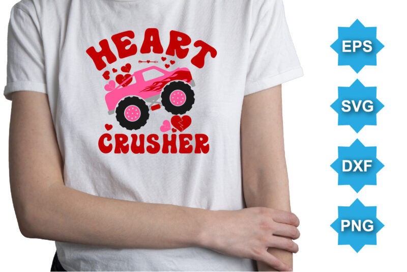 Heart Crusher, Happy valentine shirt print template, 14 February typography design