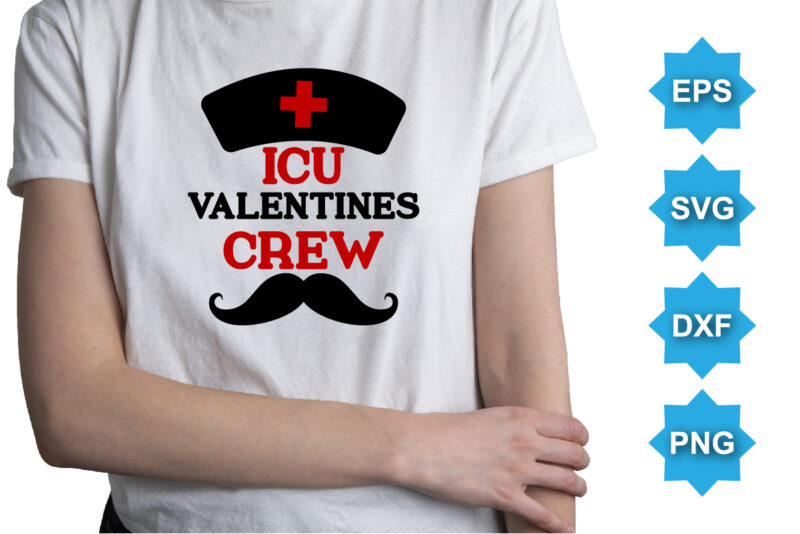 ICU Valentines Crew, Happy valentine shirt print template, 14 February typography design