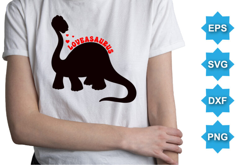 Loveasaurus, Happy valentine shirt print template, 14 February typography design