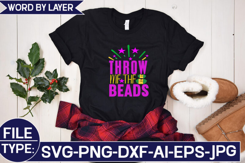 Throw Me the Beads SVG Cut File