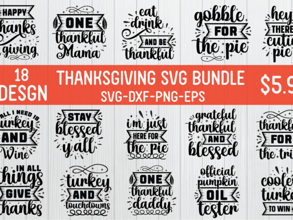 Thanksgiving svg bundle, thanksgiving bundle, thanksgiving svg ,thanksgiving ,love t-shirt,valentine t-shirt