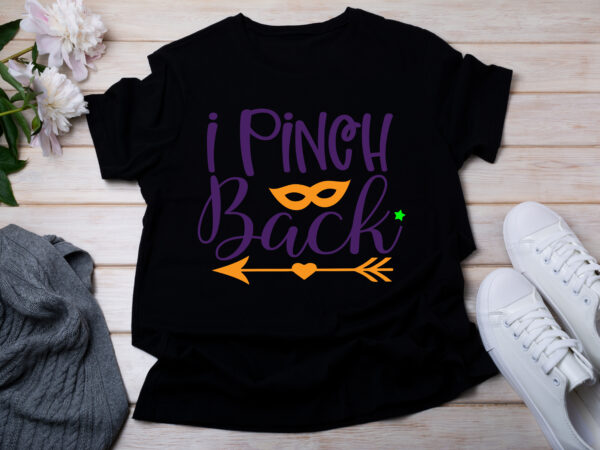 I pinch back t-shirt design