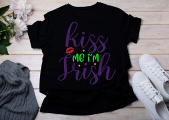 Kiss Me I’m Irish T-SHIRT DESIGN
