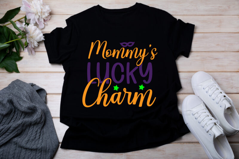 Mommy’s Lucky Charm T-SHIRT DESIGN