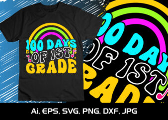 100 Days Of 1St Grade, Happy back to school day shirt print template, typography design for kindergarten pre k preschool, last and first day of school, 100 days of school shirt