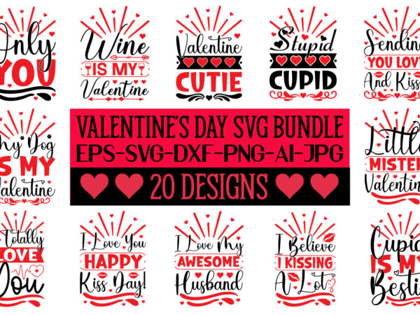 Valentine’s day svg bundle t shirt vector art