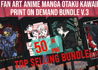 Fan Art Anime Manga Otaku Kawaii Print on Demand Bundle V.3 t shirt graphic design