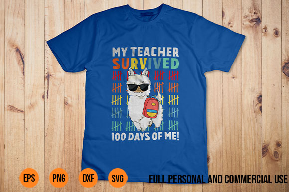 Funny My Teacher Survived 100 Days Of Me Funny 100th Day Of School funny, teacher, survived, days, 100th, day, school, t-shirt, nice, graphic, tees, shirt, youth, boys, girls, sports, fans,