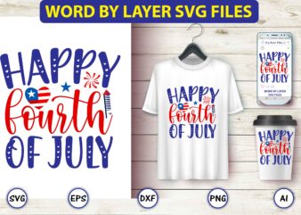 Happy fourth of July,4th of July Bundle SVG, 4th of July shirt,t-shirt, 4th July svg, 4th July t-shirt design, 4th July party t-shirt, matching 4th July shirts,4th July, Happy 4th