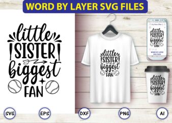 Little sister biggest fan,Baseball Svg Bundle, Baseball svg, Baseball svg vector, Baseball t-shirt, Baseball tshirt design, Baseball, Baseball design,Biggest Fan Svg, Girl Baseball Shirt Svg, Baseball Sister, Brother, Cousin, Niece