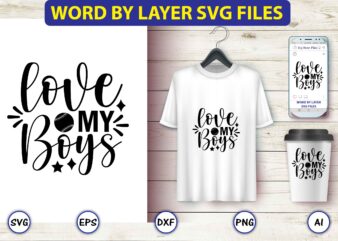 Love my boys,Baseball Svg Bundle, Baseball svg, Baseball svg vector, Baseball t-shirt, Baseball tshirt design, Baseball, Baseball design,Biggest Fan Svg, Girl Baseball Shirt Svg, Baseball Sister, Brother, Cousin, Niece Svg